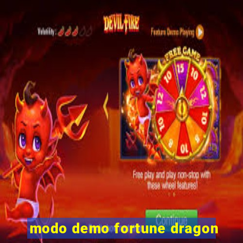 modo demo fortune dragon